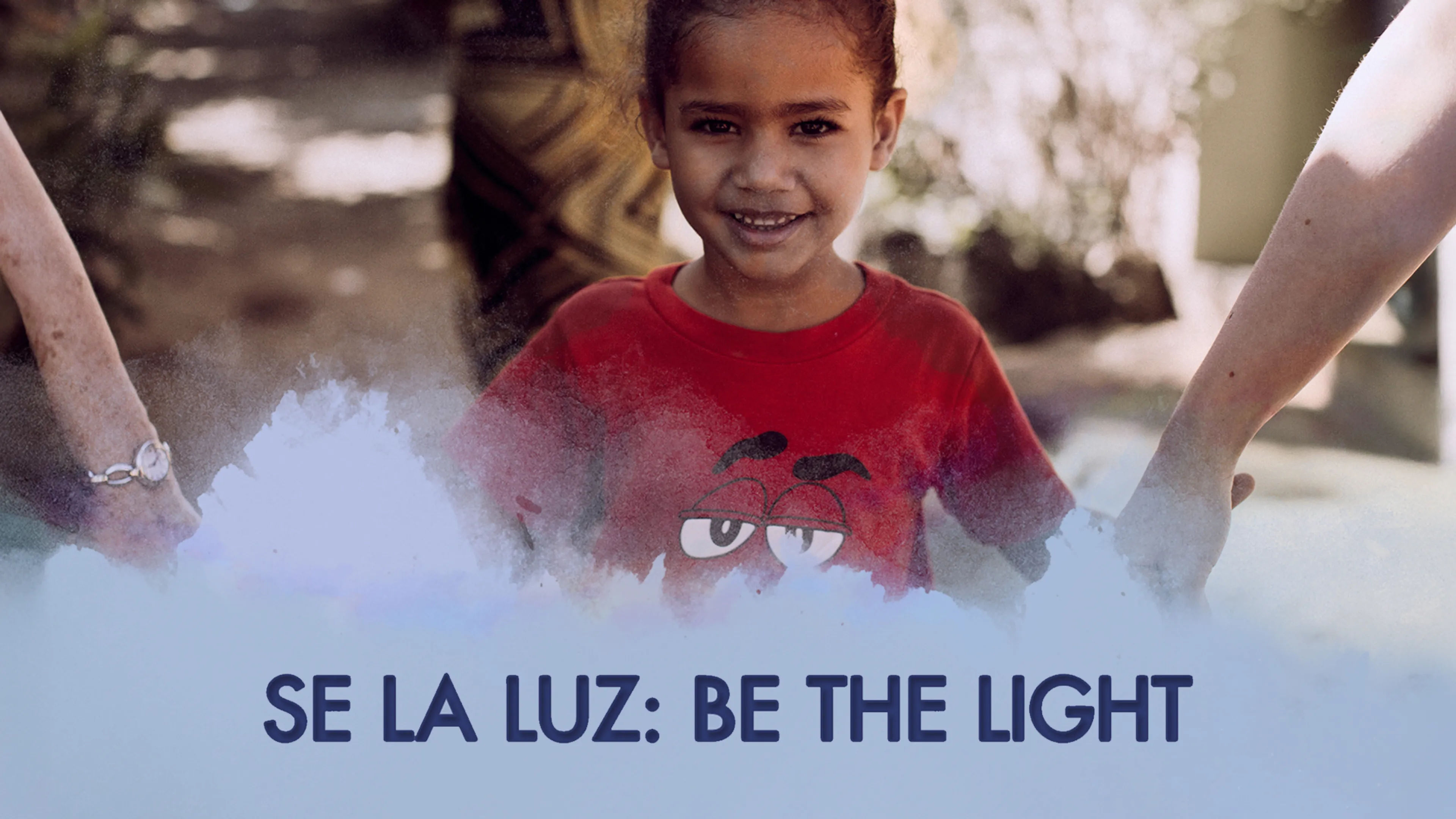 Se La Luz: Be the Light poster